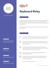 **Keyboard Relay** Speed and accuracy